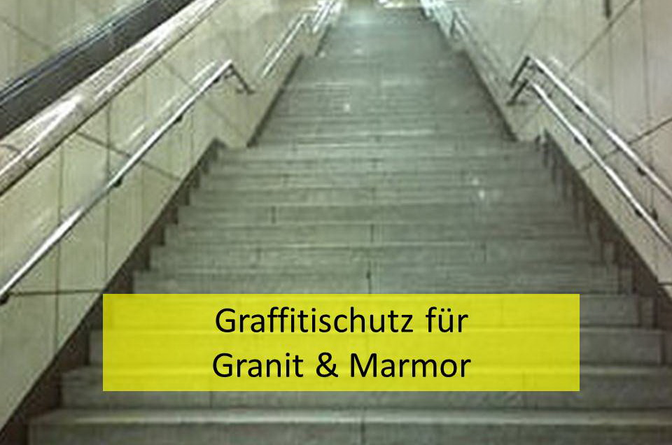 Graffitischutz für Granit & Marmor